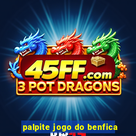 palpite jogo do benfica